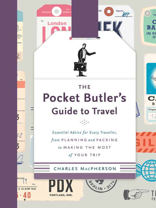 Title details for The Pocket Butler's Guide to Travel by Charles MacPherson - Wait list